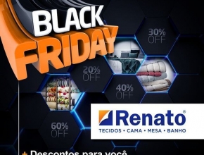 Confira a #BlackFriday na @RenatoTecidos!