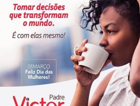 Arte criada para o #DiaInternacionaldaMulher. Cliente: @PadreVictorCafe.