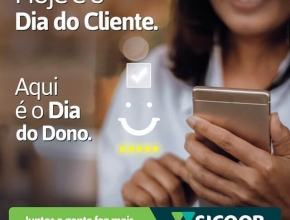 Arte criada para o #DiadoCliente. Cliente: @SicoobCredivass.