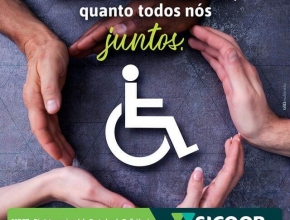 Atenção para a consciência coletiva! Uma homenagem ao Dia Internacional do Portador de Deficiência da @SicoobCredivass.